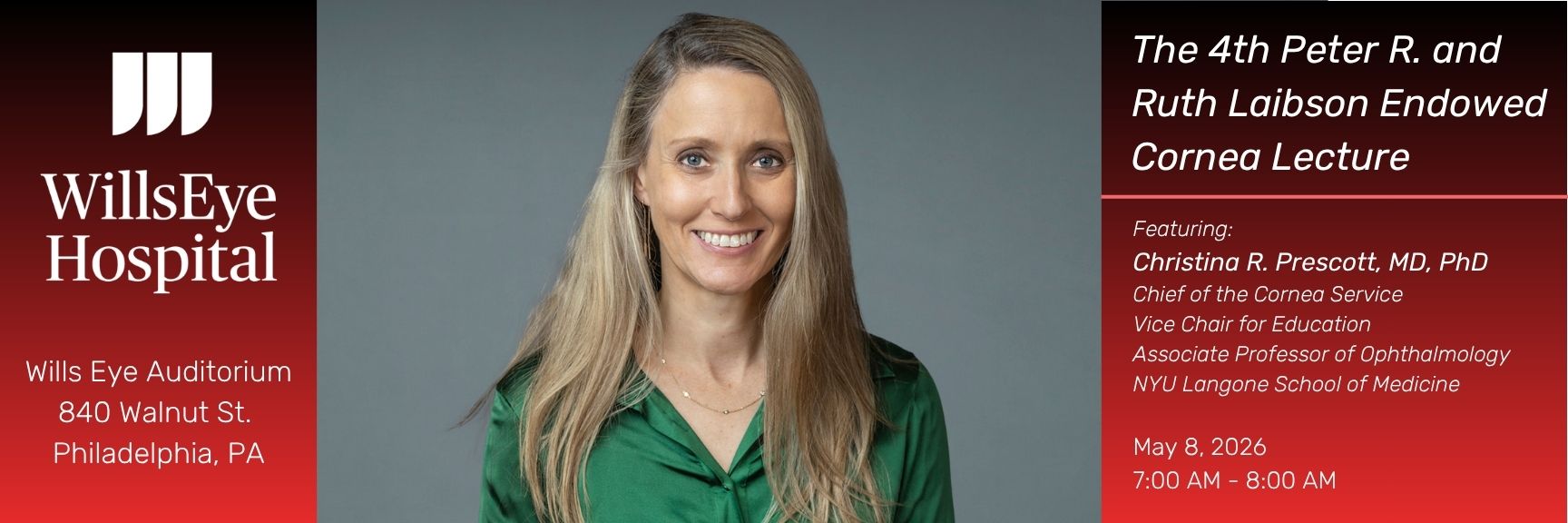 The 4th Peter and Ruth Laibson Endowed Cornea Lecture Banner